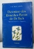 Dicionário dos Remédios Florais do Dr. Bach - Autor: T. W. Hyne Jones (1997) [usado]