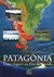 Patagônia Uma Viagem ao do Mundo - Autor: Ana Maria Pereira Golçalves (2002) [usado]