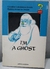 I''m a Ghost - Autor: Arruda e Araújo (1997) [usado]