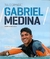 Gabriel Medina: a Trajetória do Primeiro Campeão Mundial de Surfe no Brasil - Autor: Brandão, Túlio (2015) [seminovo]