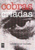 Cobras Criadas - Autor: Luiz Maklouf Carvalho (2001) [usado]