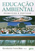 Educação Ambiental Princípios e Práticas - Autor: Genebaldo Freire Dias (2004) [seminovo]