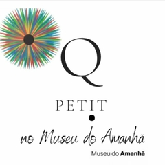 Q'Petit no Museu do Amanhã