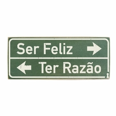 Box Ser feliz. Ter razão 12x30