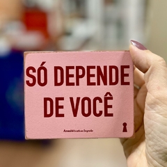 Box Depende você 8X10