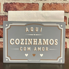 Porta Guardanapo Aqui cozinhamos com amor