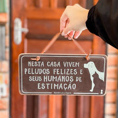 Placa Peludos Felizes - comprar online