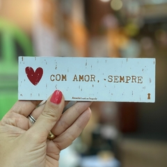 Imã Retangular Com Amor Sempre 5x15,5 na internet