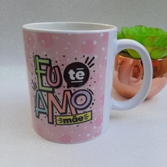 Caneca Dia das Mães - loja online