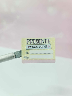 Etiqueta - Presente para você