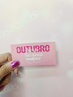 Cartão Outubro Rosa - Se toca Mulher