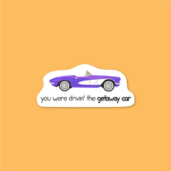 Sticker Getaway Car | Taylor Swift