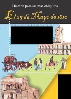 El 25 de mayo de 1810