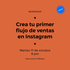 Crea tu primer flujo de ventas en Instagram