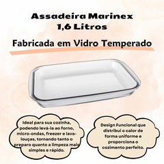 Assadeira Retangular Marinex 1,6 Litros Forma de Vidro Temperado Travessa Retangular Resistente Para Forno Micro-ondas e Freezer Nadir Figueiredo - Donna Casa