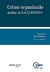 Crime organizado. Análise da Lei 12.850/2013, Kai Ambos et alii