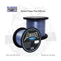 Linha Action Power Plus - Marine Sports