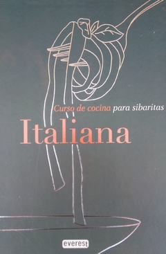 COCINA ITALIANA PARA SIBARITAS