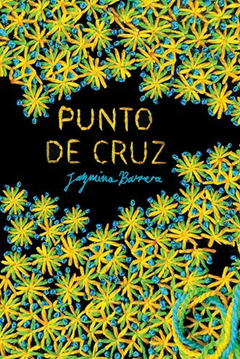 PUNTO DE CRUZ (NOVELA) - JAZMINA BARRERA