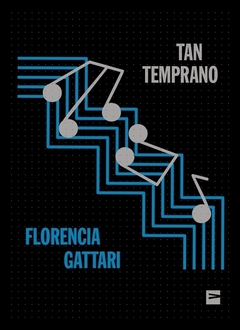 TAN TEMPRANO - FLORENCIA GATTARI