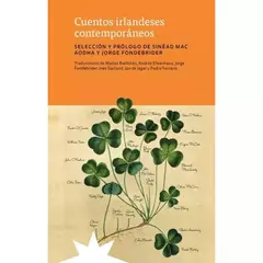 CUENTOS IRLANDESES CONTEMPORÁNEOS - AA.VV.