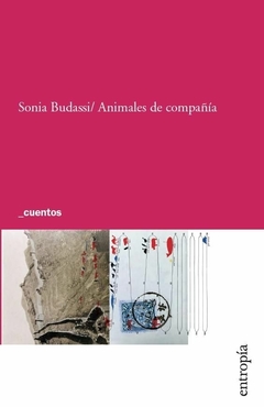 ANIMALES DE COMPAÑÍA - SONIA BUDASSI