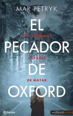 EL PECADOR DE OXFORD (NOVELA) - MAR PETRYK