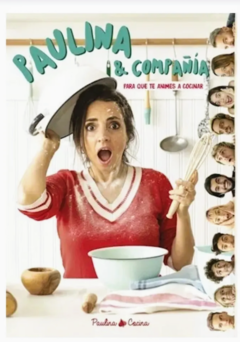 PAULINA & COMPAÑÍA (COCINA) - PAULINA COCINA