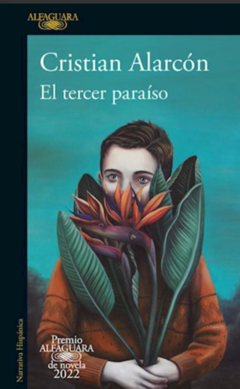 EL TERCER PARAÍSO (NOVELA) - CRISTIAN ALARCÓN