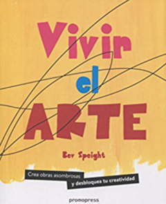 VIVIR EL ARTE - BEV SPEIGHT