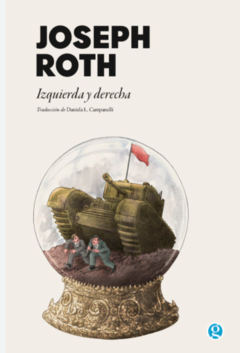 IZQUIERDA Y DERECHA - JOSEPH ROTH