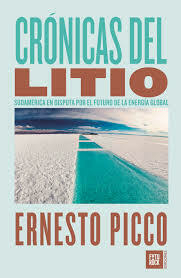 CRÓNICAS DEL LITIO - ERNESTO PICCO