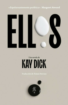 ELLOS (NOVELA) - KAY DICK