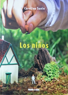 LOS NIÑOS- CAROLINA SANÍN (2020). 2° EDICIÓN