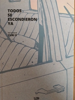 Todos se escondieron ya - Yuri V