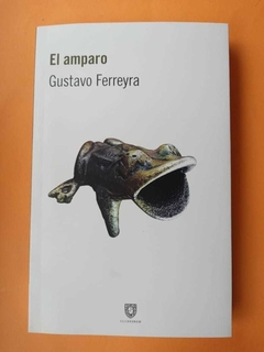 EL AMPARO - GUSTAVO FERREYRA (NOVELA)