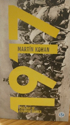 1917 - MARTÍN KOHAN (2017)