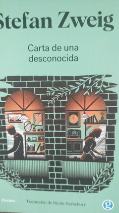 CARTA DE UNA DESCONOCIDA - STEFAN ZWEIG