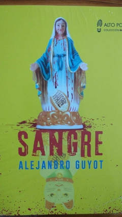 SANGRE - ALEJANDRO GUYOT