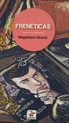 FRENÉTICAS - MAGDALENA GIRARDI (NOVELA)