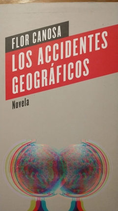 LOS ACCIDENTES GEOGRÁFICOS - FLOR CANOSA