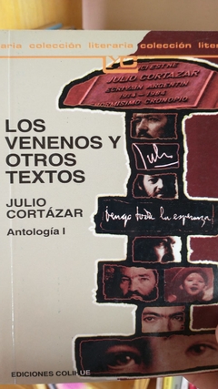 LOS VENENOS Y OTROS TEXTOS - JULIO CORTÁZAR