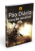 PÃO DIÁRIO EDIÇÃO MILITAR - EXÉRCITO