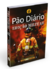 PÃO DIÁRIO EDIÇÃO MILITAR - BOMBEIROS