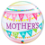 Balão Bubble 22" Mother's Day Banners