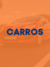 CARROS