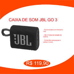 CAIXA DE SOM JBL GO 3