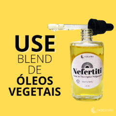 NEFERTITI Blend de Óleos Vegetais Multifuncional - Natureu