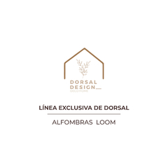 Línea exclusiva de Dorsal Design | Alfombras Loom