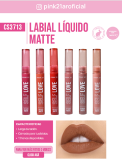 LABIAL LIQUIDO EFECTO MATTE SELF LOVE / PINK 21#CS3713